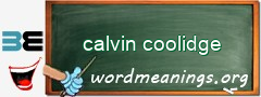 WordMeaning blackboard for calvin coolidge